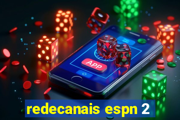 redecanais espn 2